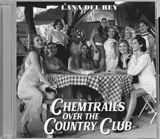 Lana Del Rey - Chemtrails Over The Country Club - CD